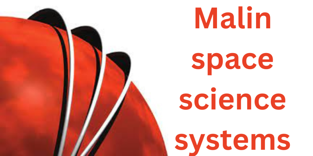 Malin Space Science Systems

